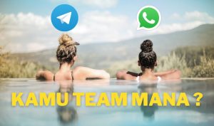 WhatsApp dan Telegram, Kamu Team Mana?