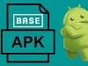 Base APK, Kelebihan, Kekurangan Hingga Cara Menggunakannya