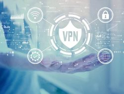 Apa Itu VPN, Ketahui Cara Penggunaan dan Ragam Manfaatnya